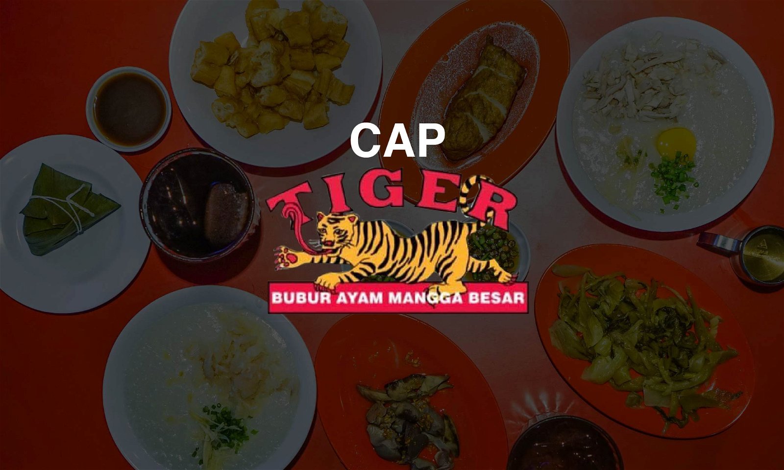 Bubur Cap Tiger, Jagoan Bubur Cina di Jakarta Selatan