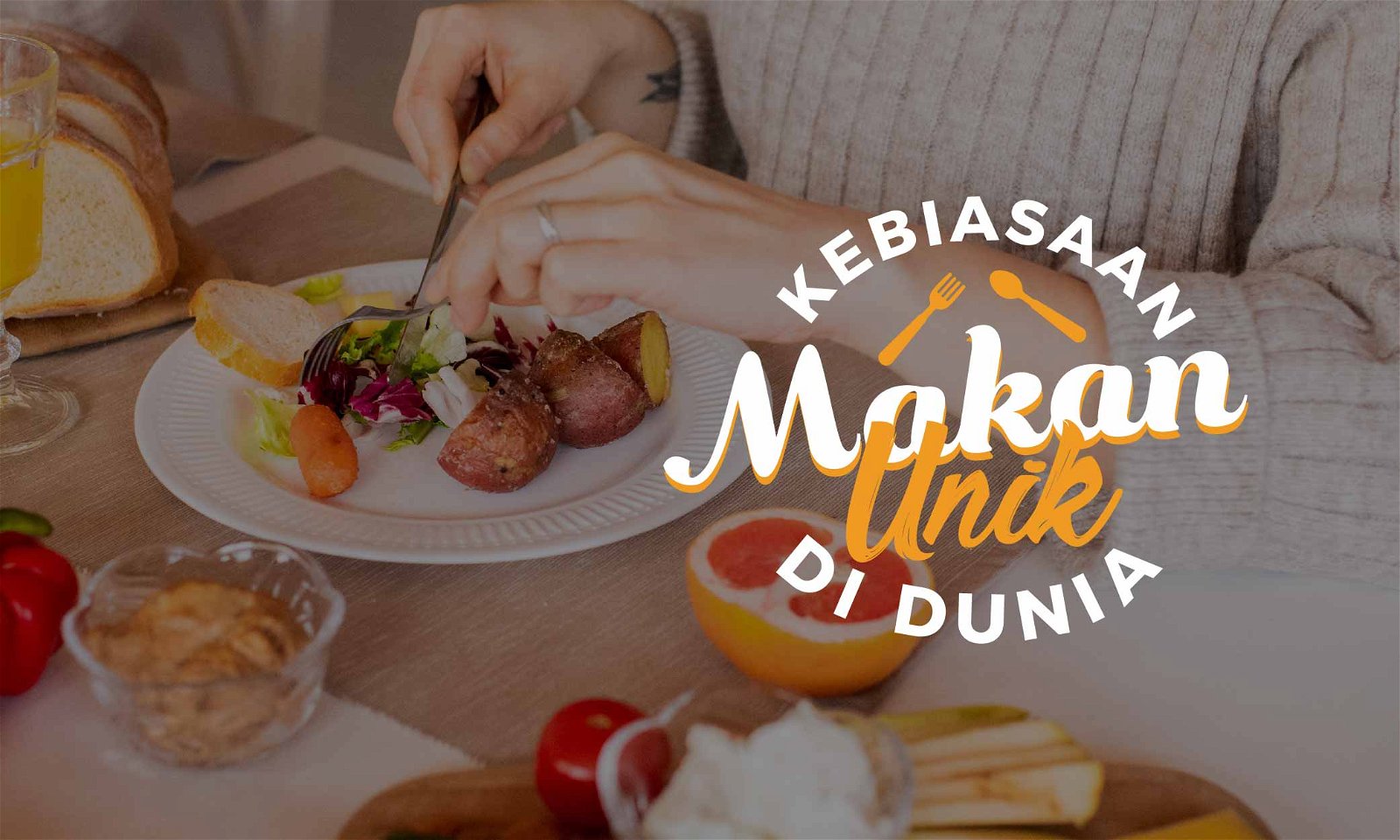 7 Negara dengan Kebiasaan Makan Paling Unik di Dunia