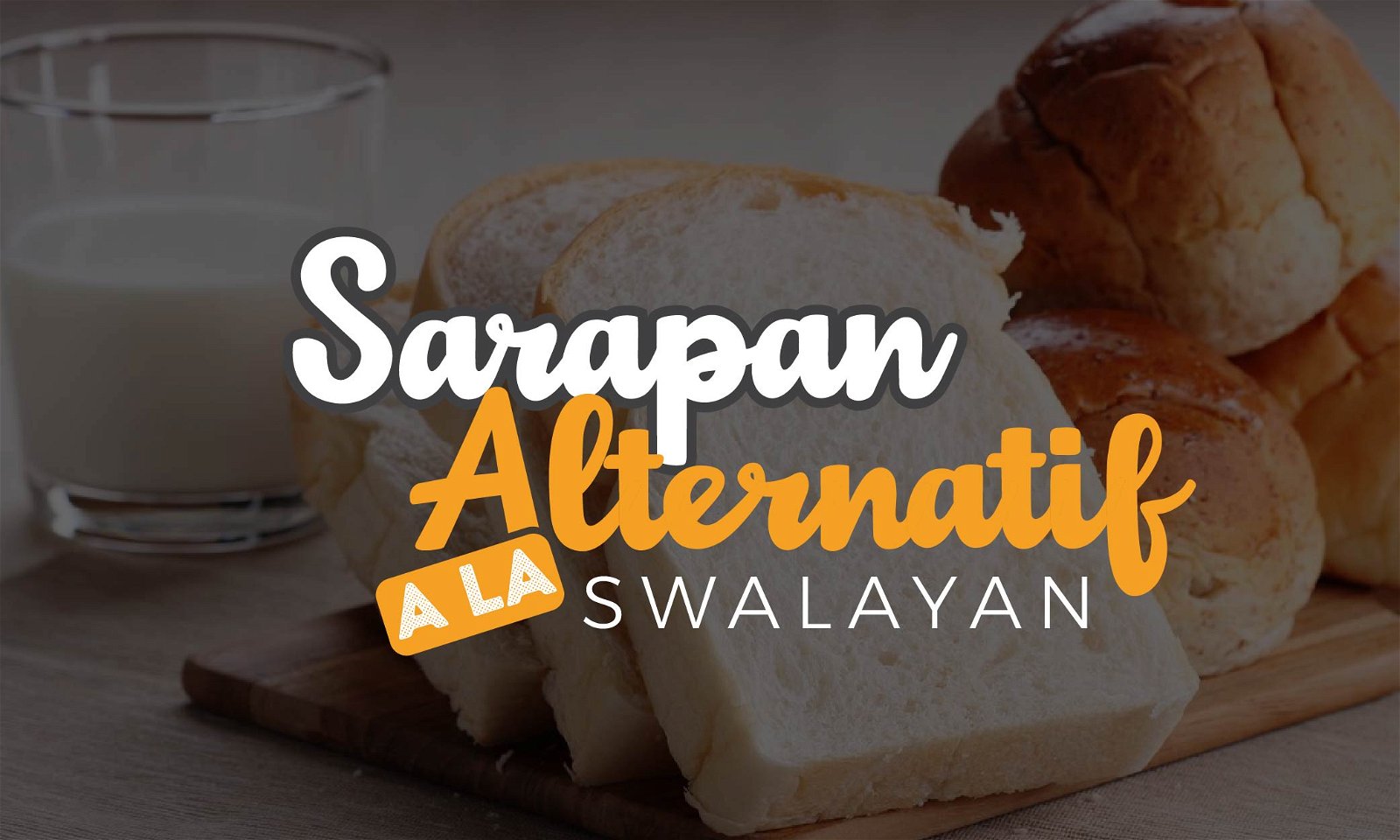 5 Menu Pengganti Sarapan yang Ada di Swalayan